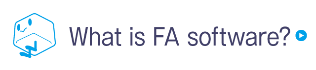 What is FA software?